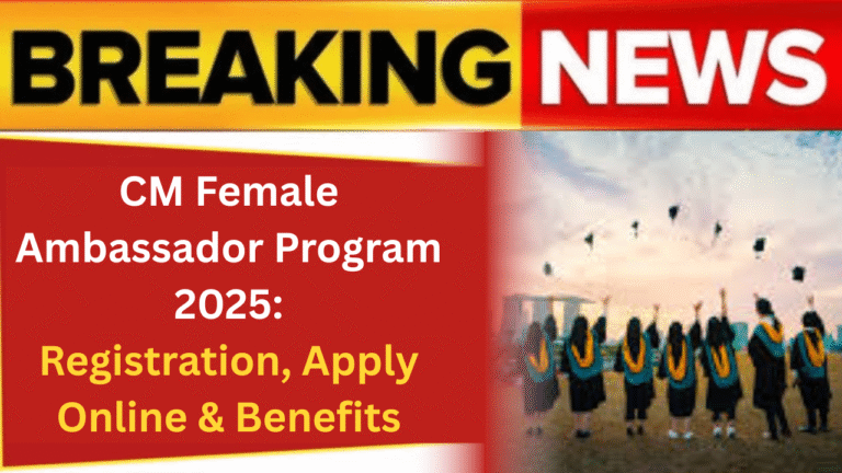 CM Female Ambassador Program